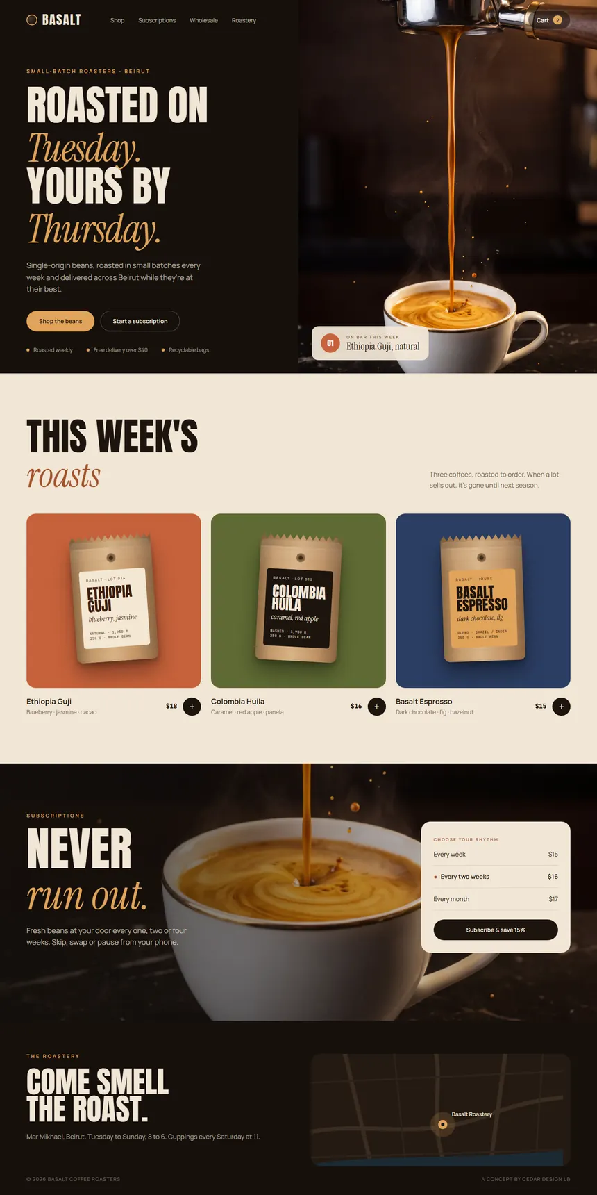 Website for Basalt Coffee Roasters: an espresso pour, this week's roasts and a subscription plan.